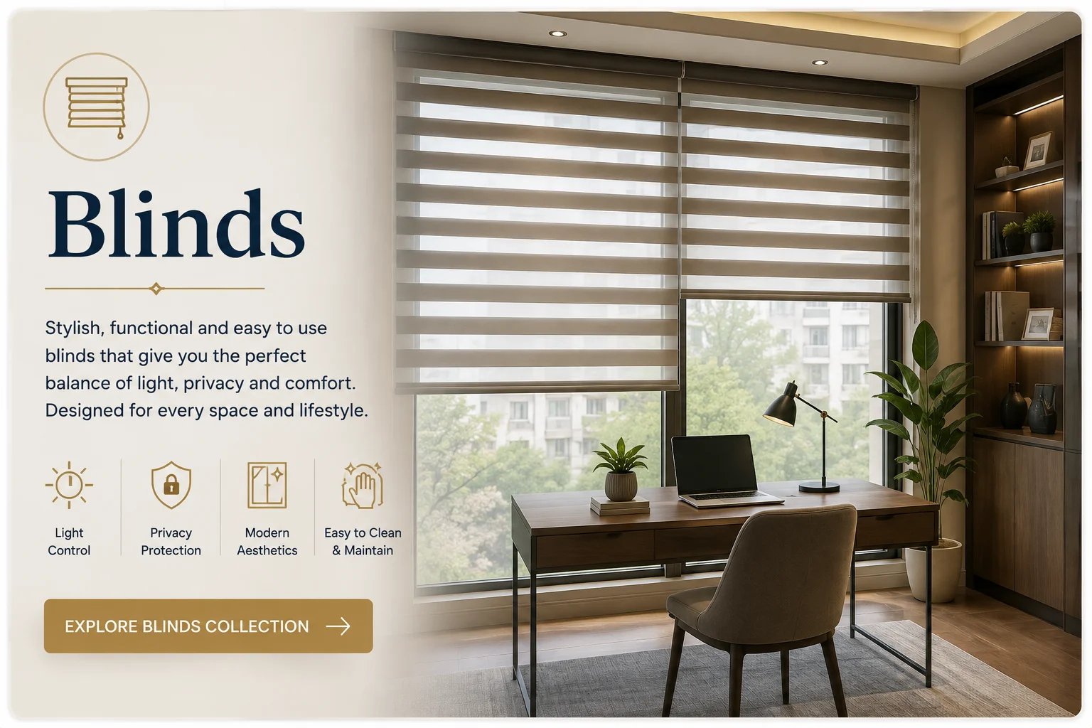 Modern blinds for light control and privacy — OM Furnishing Jaipur